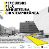 Percursos pela Arquitetura Contemporânea: O outro lado (do espaço público): do Metro do Porto à Casa da Música